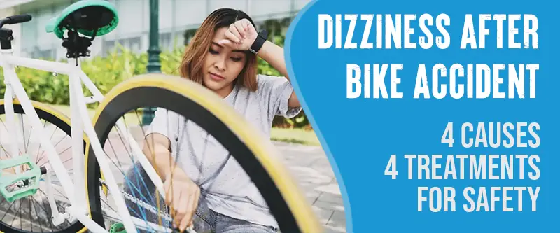 Causes & Preventions of Dizziness After Bike Accidents
